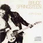 15 Albums: BORN TO RUN by Bruce Springsteen
