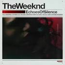 download The Weeknd's Echoes of Silence mixtape | GORILLA VS. BEAR