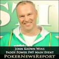 John Keown won the Paddy Power Poker Irish Winter Festival last night after ... - john-keown