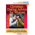 Amazon.com: Christian Dating Advice For Women (Answers for