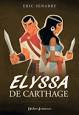 Afficher "Elyssa de Carthage"