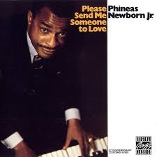 Please Send Me Someone To Love 1969 Phineas Newborn Jr. Album ... - Please-Send-Me-Someone-To-Love-cover