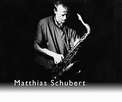 Unterricht hatte Matthias Schubert bei Andy Scherrer in der Schweiz und bei Herb Geller und Walter Norris in Hamburg. - schubert_pic