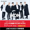 7/7()21:00`wiKON JAPAN NEW ALBUM[XLO XyVzM ...