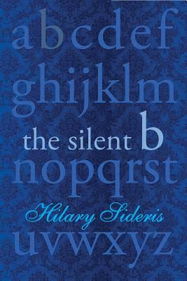 Image result for hilary sideris the silent b
