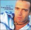 Francisco Mendes - Da-Me Luz lyrics - album-433625