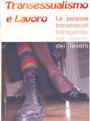 <b>TRANSESSUALISMO</b> E LAVORO