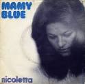 nicoletta – mamy blue – 1978. Filed under: Non classé — chrislomon @ 2:50 - vivrenotreamour123783641488_gros