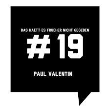 Das haett es frueher nicht gegeben #19: Paul Valentin | Das haett ...