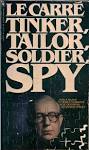 Tinker, Tailor, Soldier Spy, John LeCarré (Alfred A. Knopf, 1974 ...