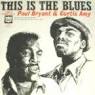 2020/11020 - This Is the Blues - Paul Bryant & Curtis Amy ... - kimberly2020