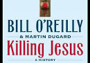 Bill OReillys controversial new book ���Killing Jesus���. Atlanta.