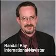 Randall Ray, Navistar Click on the audio player shown below to hear Randall ... - RandallRay_Navistar