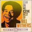 Lean on Me: The Best of Bill Withers