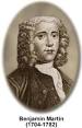 Benjamin Martin, an eighteenth century English instrument maker, ... - martin
