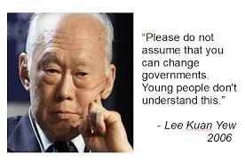 Image result for lee kuan yew quotes