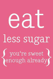 Image result for don't eat sugar
