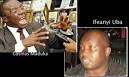 How Ifeanyi Ubah Swindled Me of N21bn By Cosmas Maduka -THISDAY ... - uba_maduka