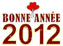Cartes de voeux 2012 BONNE ANNéE 2012 - Jaime Je Partage
