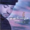Gigi Finizio Discography - 32920