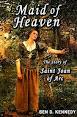 JOAN OF ARC - Maid of Heaven: All About JOAN OF ARC