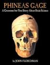 Phineas Gage: A Gruesome but True Story About Brain Science by John ... - phineas-gage-img139204