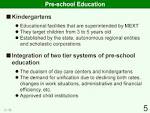 EDUCATIONAL SYSTEM & PRACTICE IN JAPAN