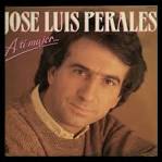JOSE LUIS PERALES - A TI MUJER... - SPAIN LP HISPAVOX 1985 - LONG ... - LP2549