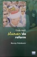 Kitap | Dinde Degil Kuranda Reform - Nuray Pekdemir - Dinde Değil ...