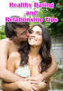 Healthy Dating and Relationship Tips for iPhone, iPod touch, and
