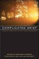 Complicated Grief: Scientific Foundations for Health Care