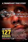 127 HOURS Movie Poster #2 - Internet Movie Poster Awards Gallery