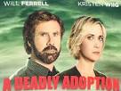 Get Ready For Will Ferrell and Kristen Wiigs Campy Lifetime.