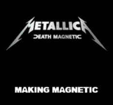 Metallica-Making of Death Magnetic con subtítulos! Images?q=tbn:ANd9GcTX0s3Fcj7sSMfVJycfVcQjlMbU9JSDfBHbUTnH0QQNn3x_iV0s&t=1