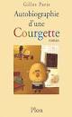 Afficher "Autobiographie d'une Courgette"
