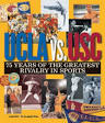UCLA VS USC Preview | Losanjealous