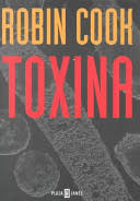 Toxina-Robin Cook Images?q=tbn:ANd9GcTnNcM1g95Yeu0iKnShDMNkr6AWD_RbjCM3eZlCJrtWY-pF0LDM