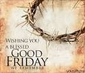 Happy Good Friday 2015 Quotes, SMS, Sayings, Messages Facebook.