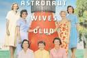 Astronaut Wives Club Gets Summer Premiere Date On ABC | Deadline