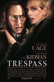 Trespass Movie | Thriller