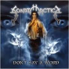 sonata arctica don t say a word download sonata arctica don t say a word hudba