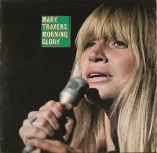 Mary Travers was a major