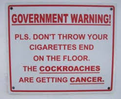 Funny Signs Cigarette