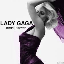 Lady GaGa - Born This Way