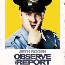 Observe and Report