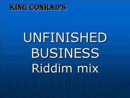 unfinished business riddim