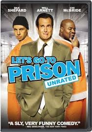 Lets Go to Prison Movie