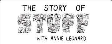 The Story of Stuff by Annie
