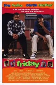 What movie you liked Friday
