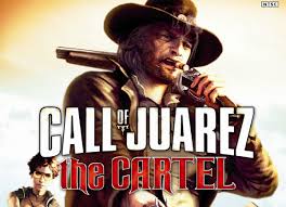 Call of Juarez: Cartels